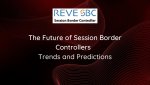 The Future of Session Border Controllers – Trends and Predictions.jpg