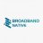 Broadbandnative